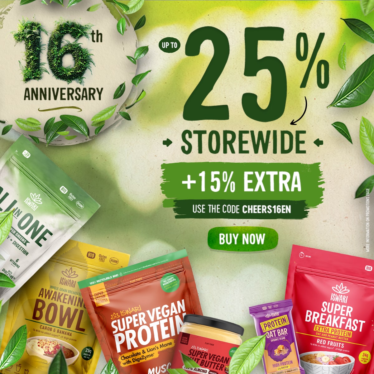 Up to 25% OFF + 15% (coupon CHEERS16EN) - 16th Anniv